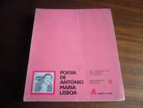 "Poesia de António Maria Lisboa" de M Cesariny Vasconcelos -1ª Ed 1977