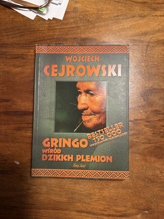 Gringo wśród dzikich plemion - Wojciech Cejrowski