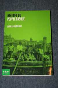 [] Histoire du peuple basque - Jean-Louis Davant (Francês)