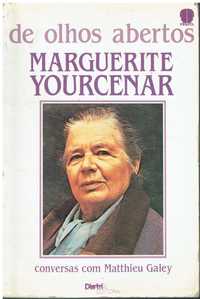 6071

De Olhos Abertos
de Marguerite Yourcenar