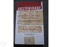 Livro Novo "Austeridade , a História de uma Ideia Perigosa"