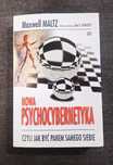 Nowa Psychocybernetyka Maxwell Maltz