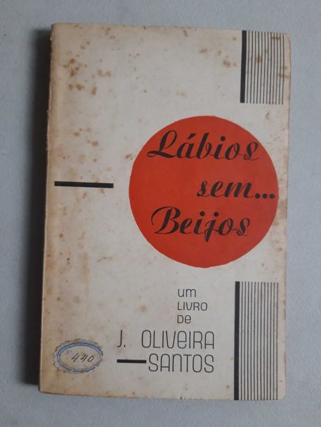 Livro PA-1 - J. Oliveira Santos - Lábios sem Beijos