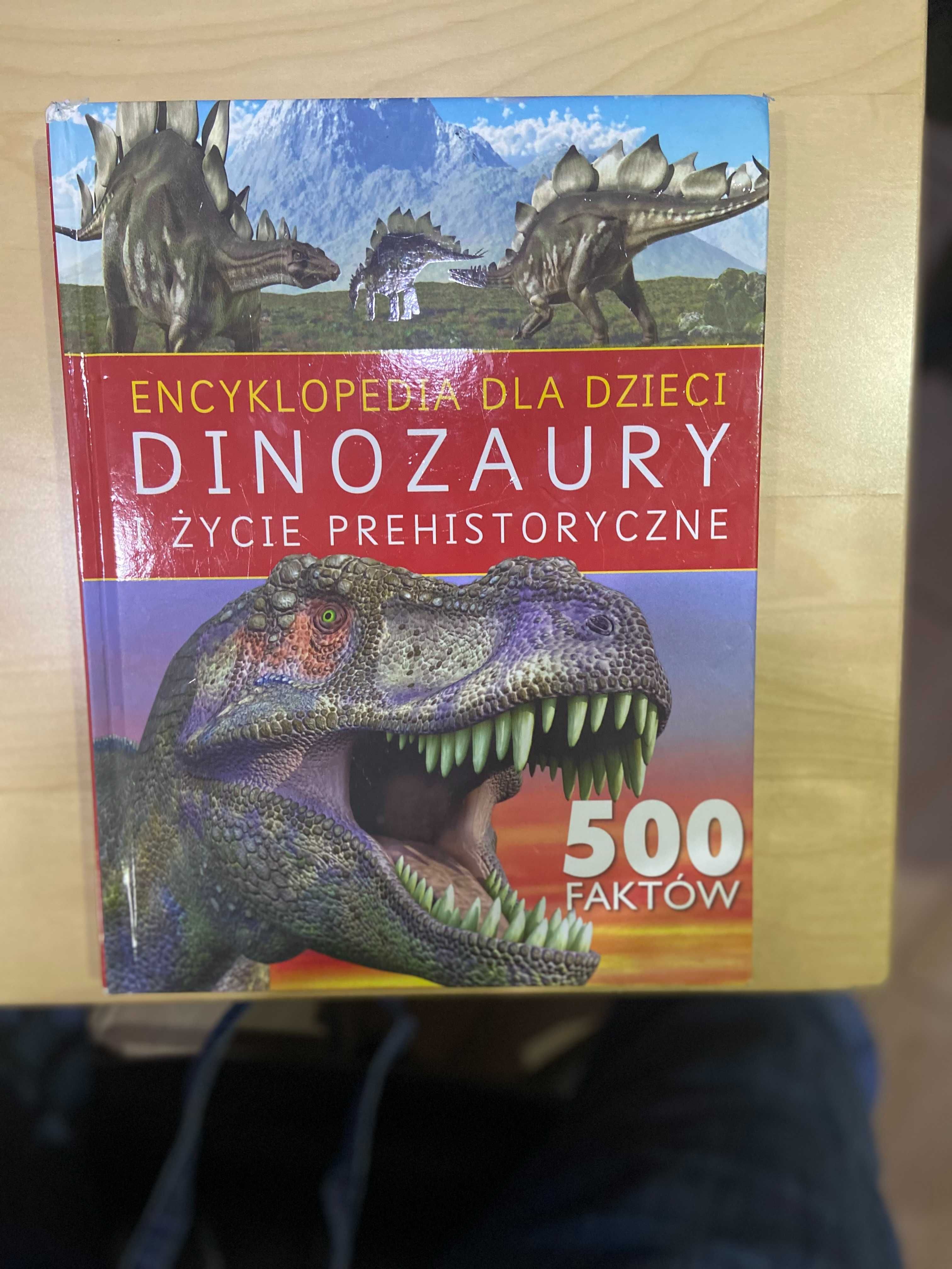 Encyklopedia dla dzieci Dinozaury i życie prehistoryczne