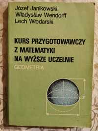 kurs przygotowawczy z matematyki na wyższe uczelnie geometria