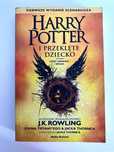 „Harry Potter i Przeklęte Dziecko” - J. K. Rowling, Jack Thorne…