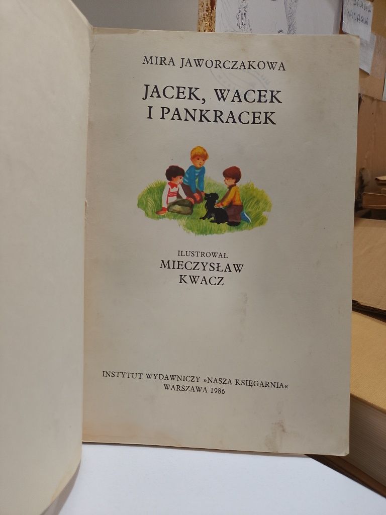 Mira Jaworczakowa Jacek, Wacek i Pankracek