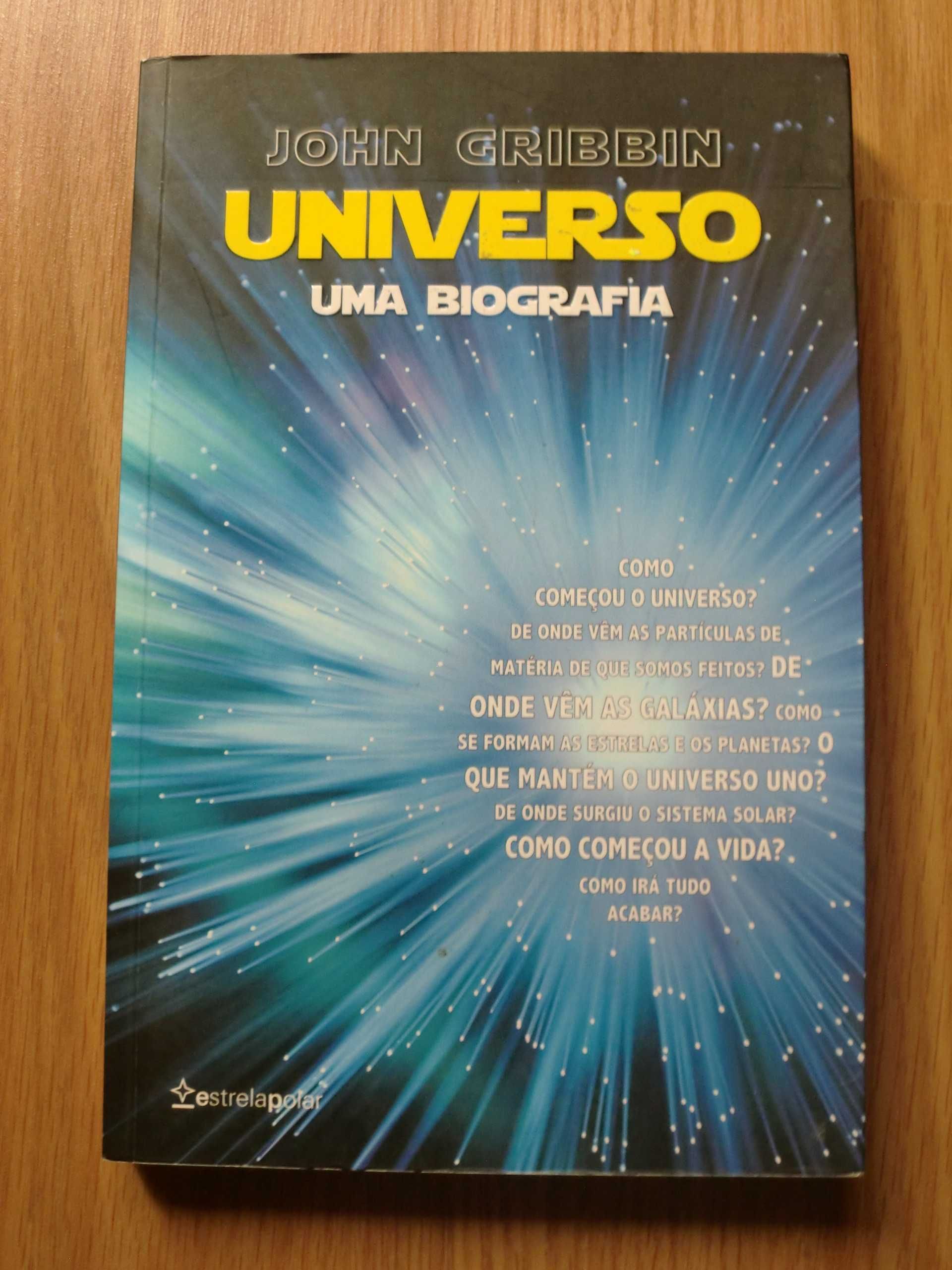 Universo, uma biografia
de John Gribbin