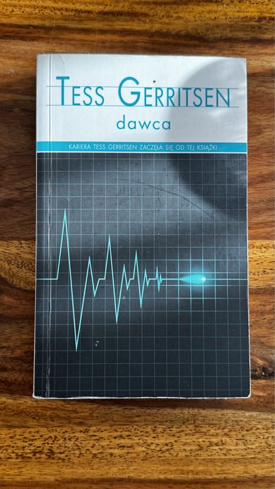„Dawca” thriller medyczny Tess Gerritsen