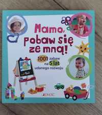 Mamo pobaw się ze mną