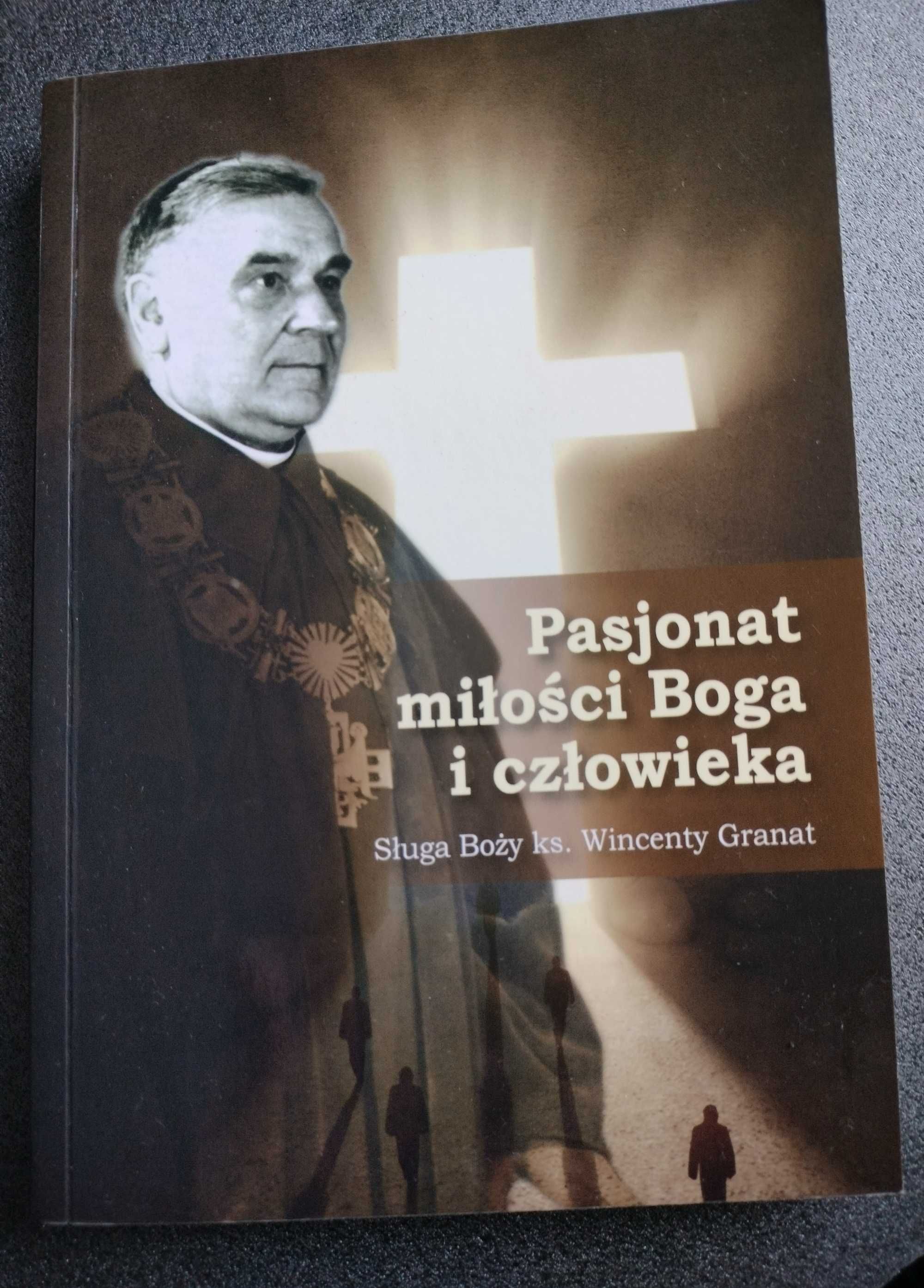 Pasjonat miłości Boga i człowieka