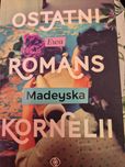 Ewa Medeyska. Ostatni romans Kornelii