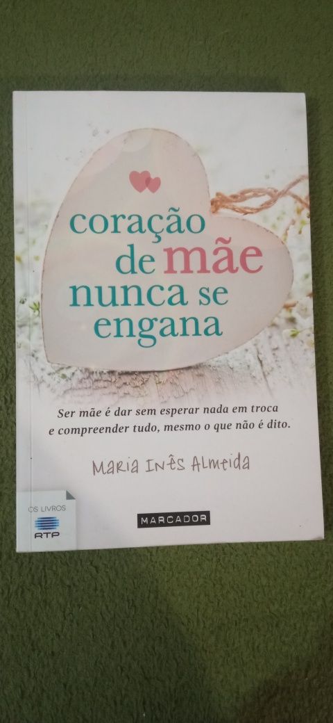 Coração de mãe nunca se engana - Maria Inês Almeida