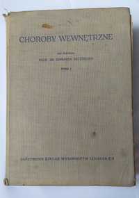 Choroby wewnętrzne – Edward Szczeklik – TOM I