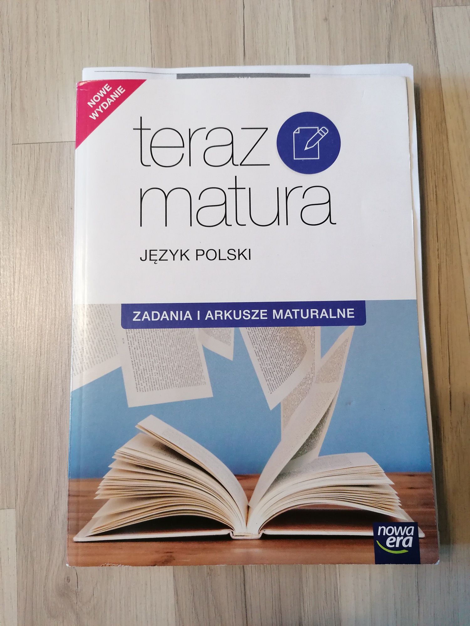 Teraz matura język polski zadania i arkusze maturalne nowa era zbiór