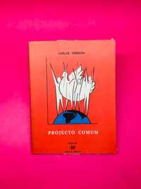 Projecto Comum - Carlos Ferreira (RARO)