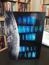 Bret Easton Ellis - Lunar Park - 1st Edition
