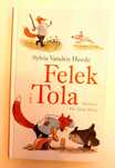 Felek i  Tola, Sylvia Vanden Heede, tw. opr, 140 str