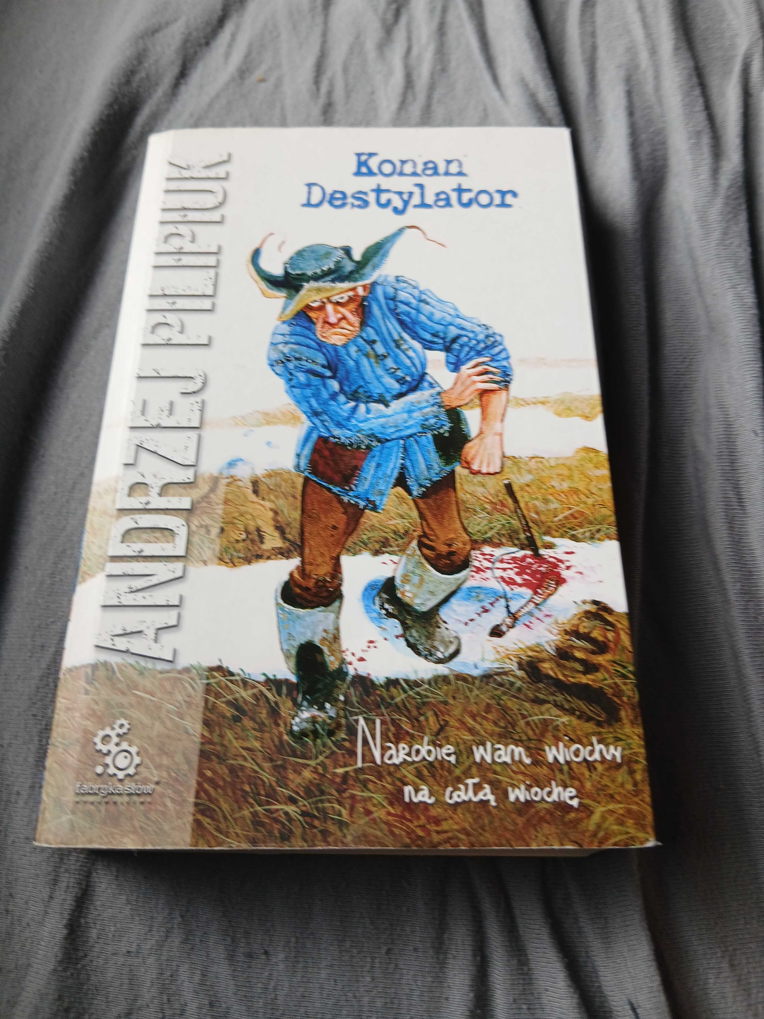 Książka "Konan Destylator" [Jakub Wędrowycz]