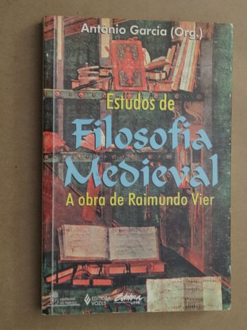 Estudos de Filosofia Medieval de António Garcia