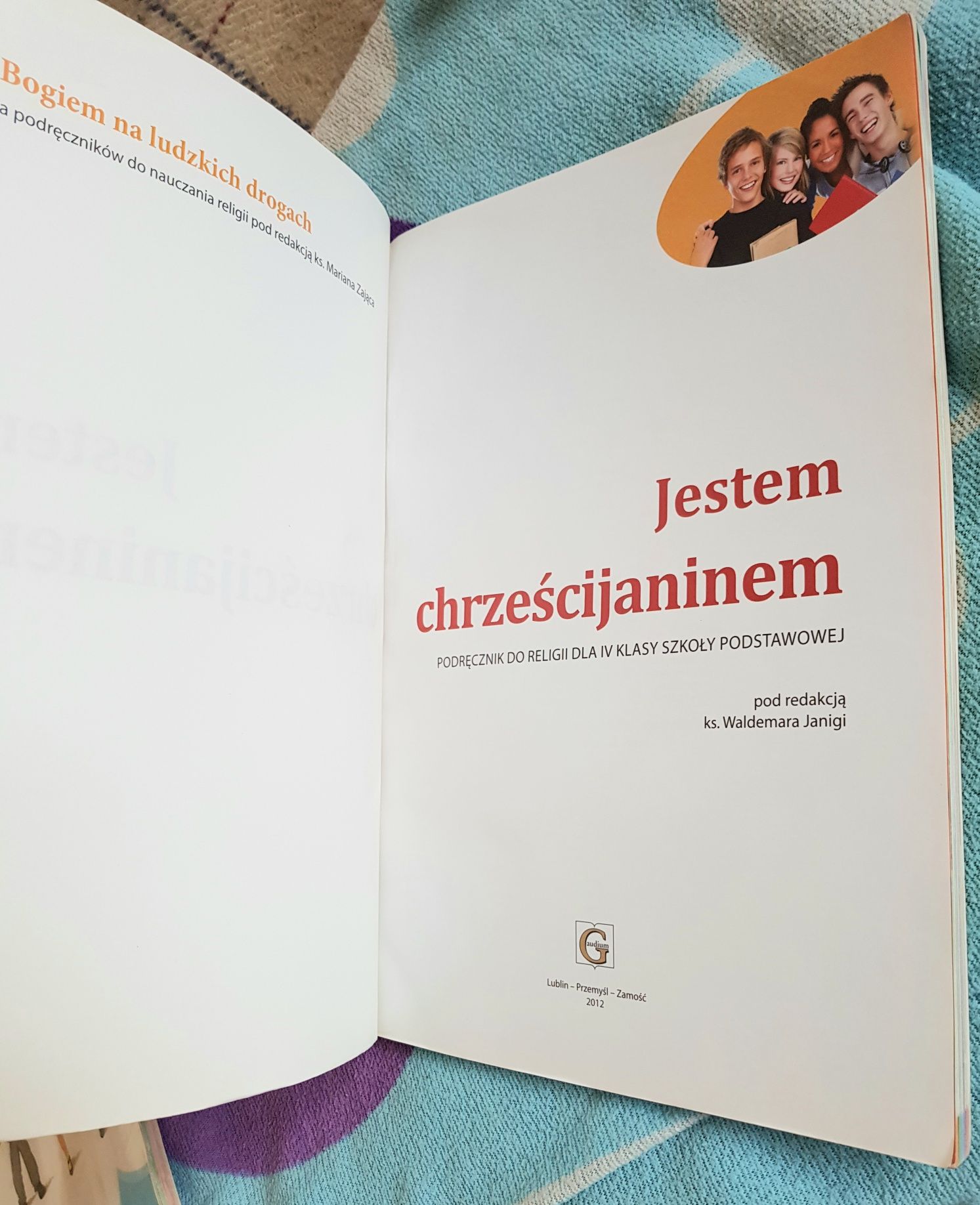 Podręcznik Jestem Chrześcijaninem 4 IV klasa Gaudium