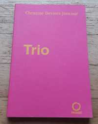 Trio, de Christine Devier-Joncour