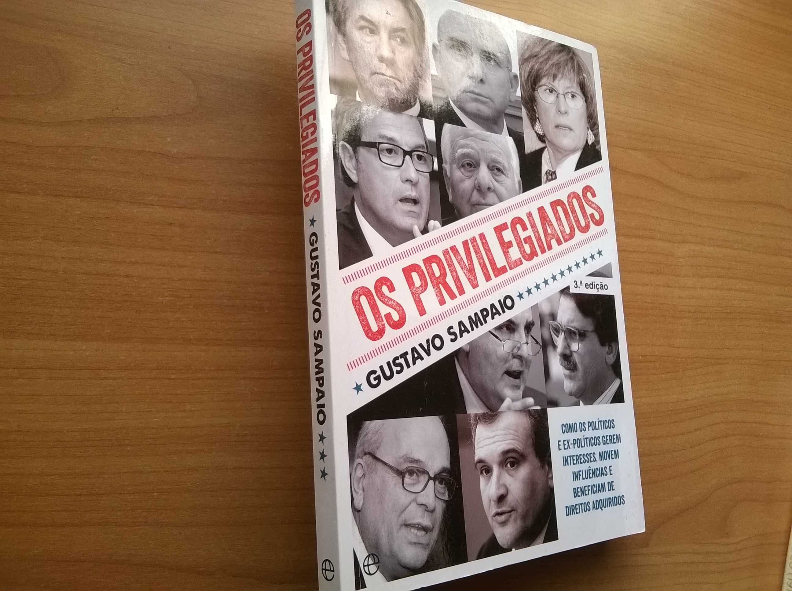 Os Privilegiados - Gustavo Sampaio