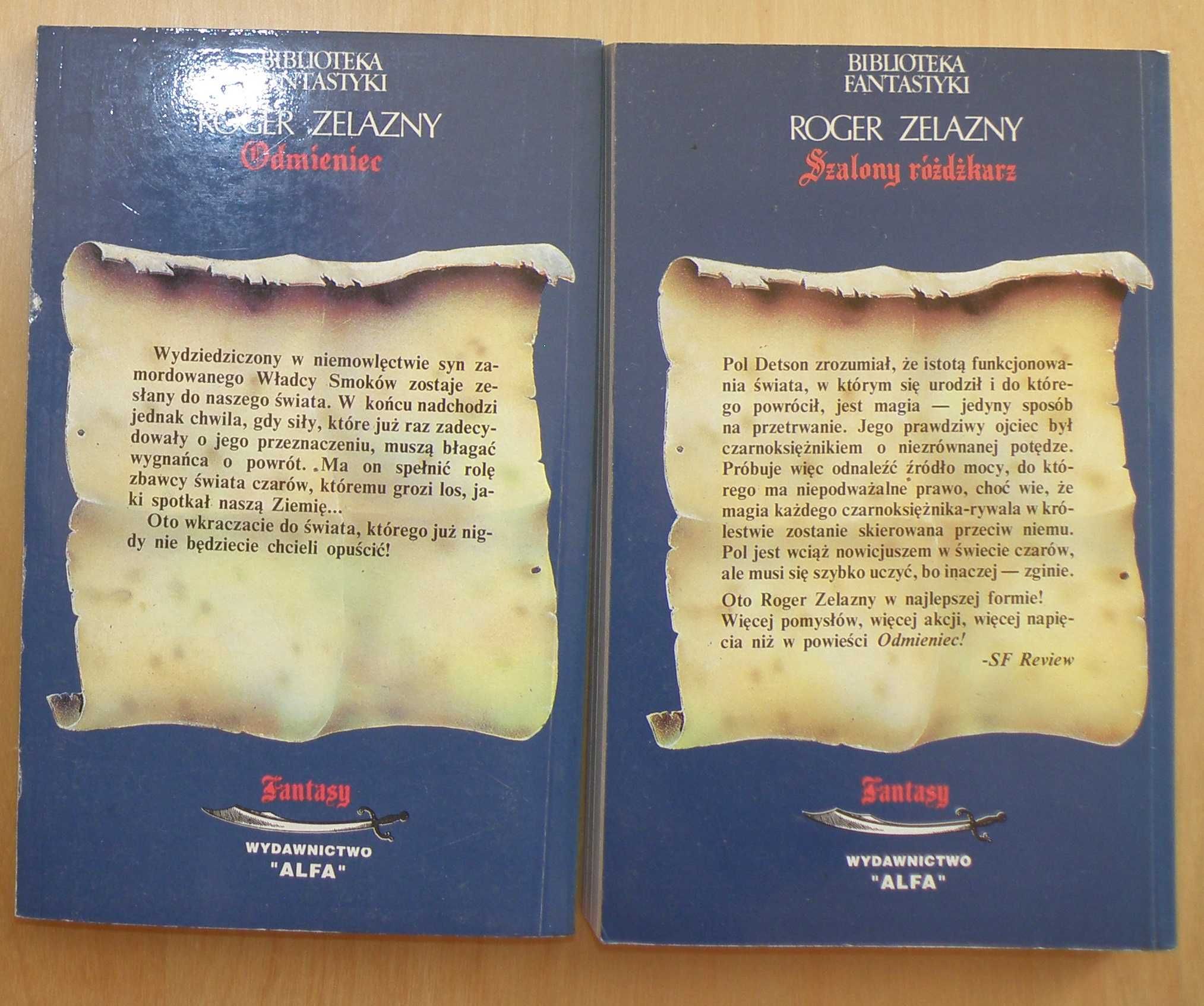 2x Roger Zelazny - Światy czarnoksiężnika - Odmieniec + Szalony różdżk