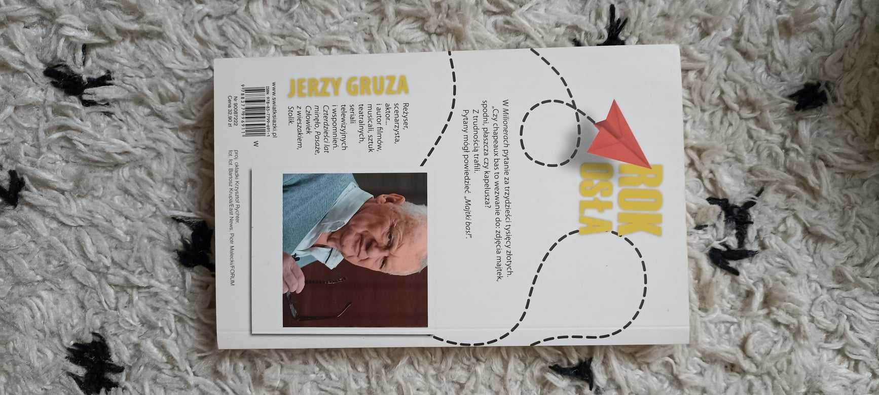 Rok osła Jerzy Gruza