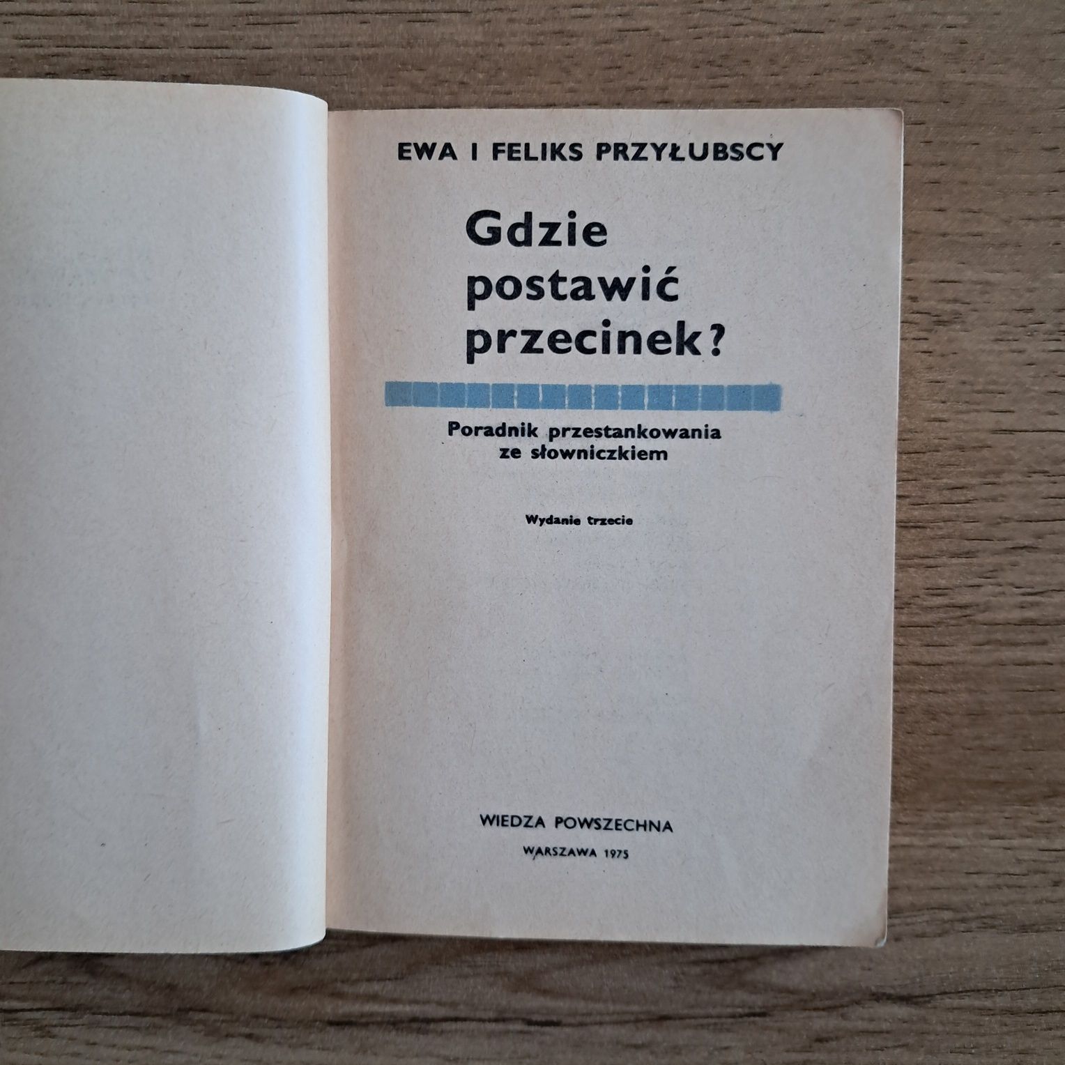 Gdzie postawić przecinek? - Ewa i Feliks Przyłubscy