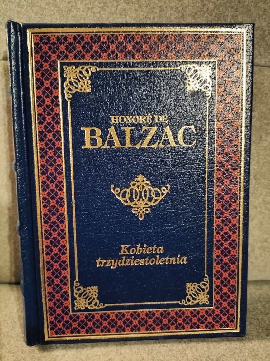 Honore de Balzac - Kobieta trzydziestoletnia