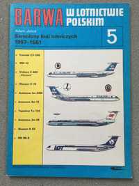Barwa w lotnictwie polskim cz. 5 Samoloty linii lotniczych 1957 - 1981