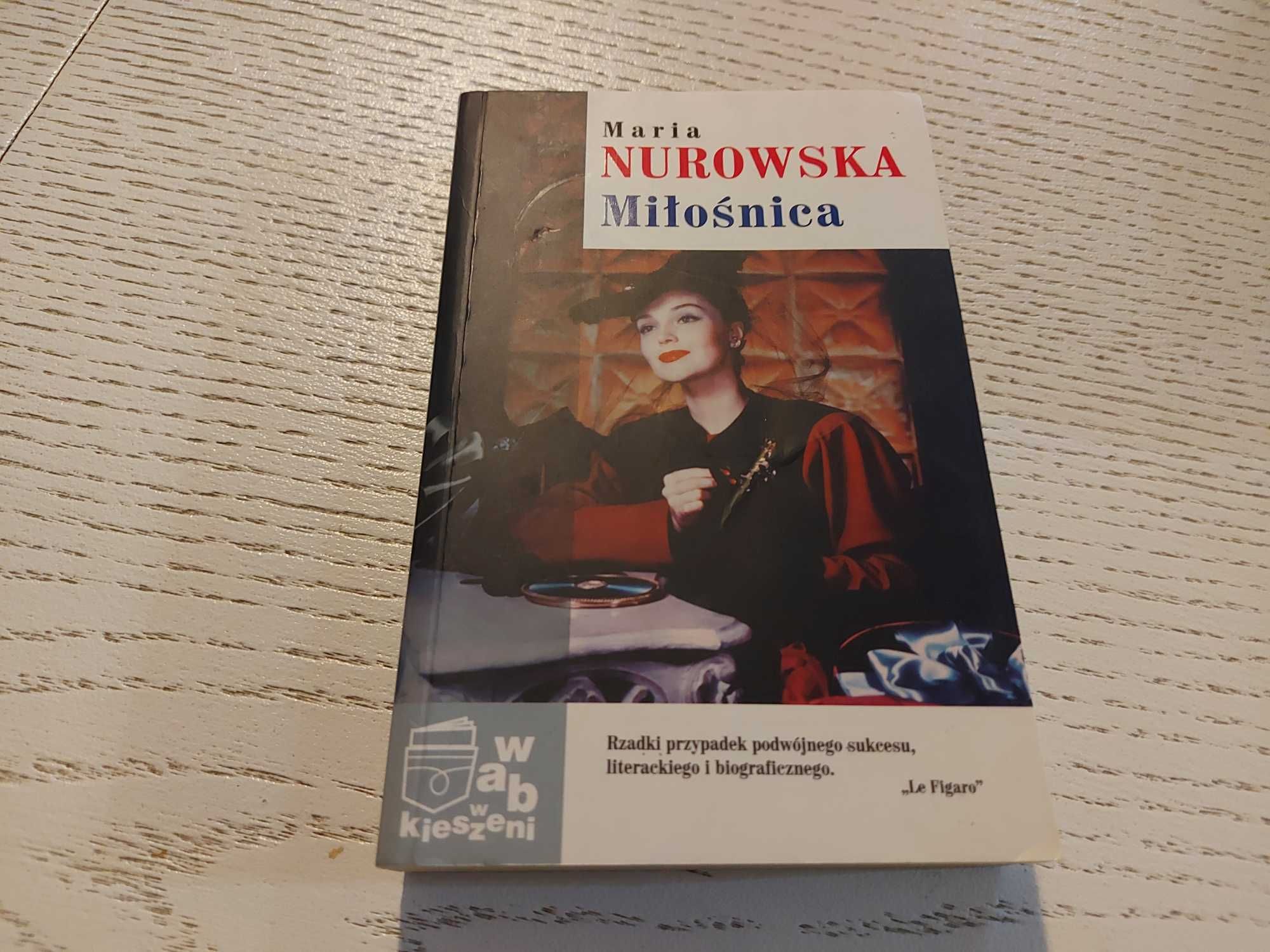 Miłośnica Maria Nurowska Książka