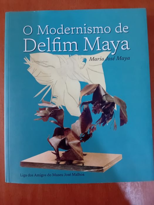 O Modernismo de Delfim Maya