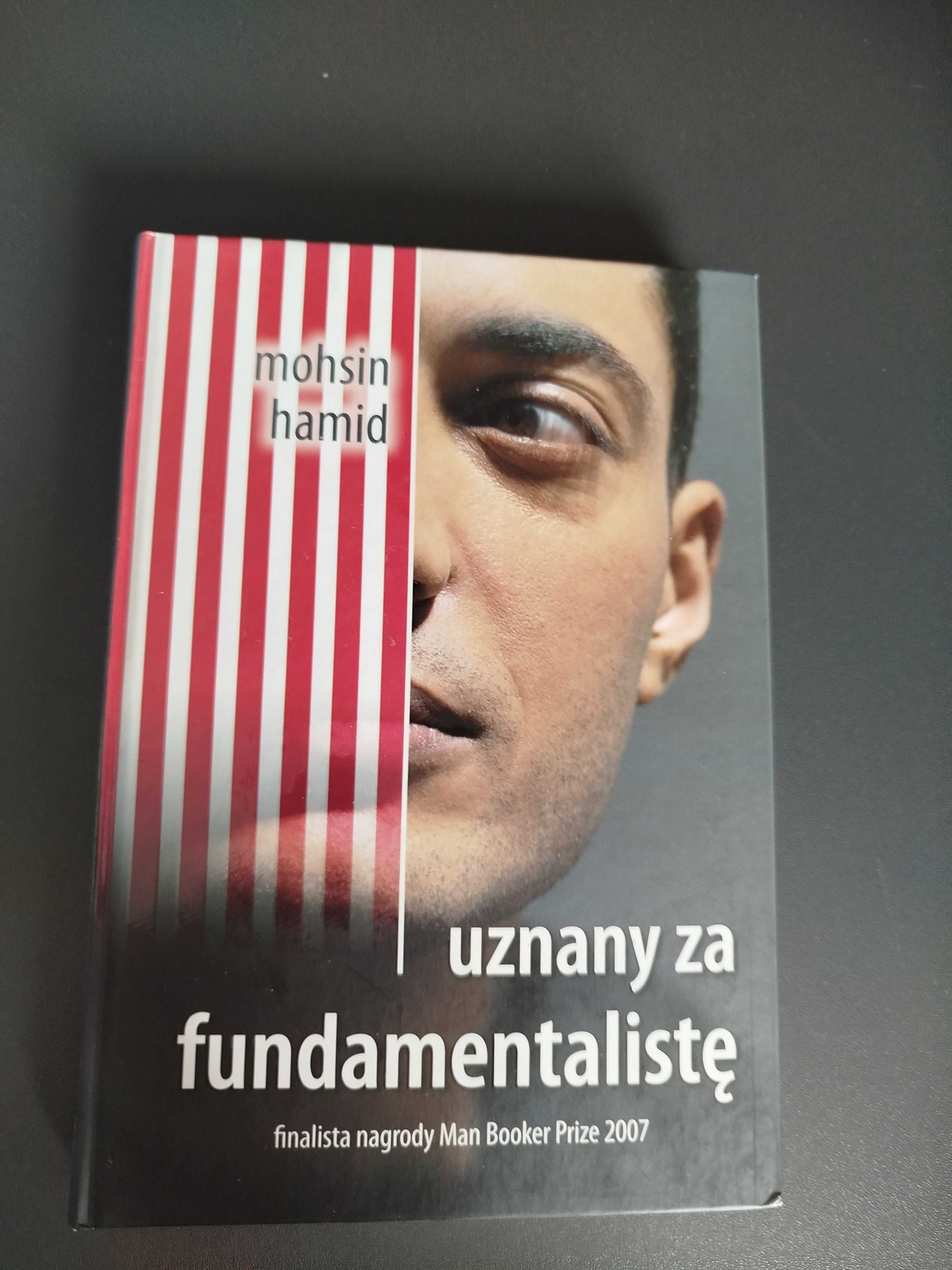 Uznany za fundamentalistę Mohsin Hamid wysyłka 24h
