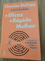 Charles Duhigg - mais eficaz, mais rápido, melhor
