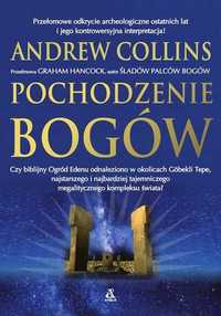 Pochodzenie bogów Andrew Collins NOWA