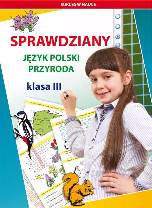 Sprawdziany Język polski, Przyroda. Klasa 3. Literat