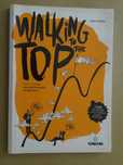 Walking to the Top de Nuno Fontes