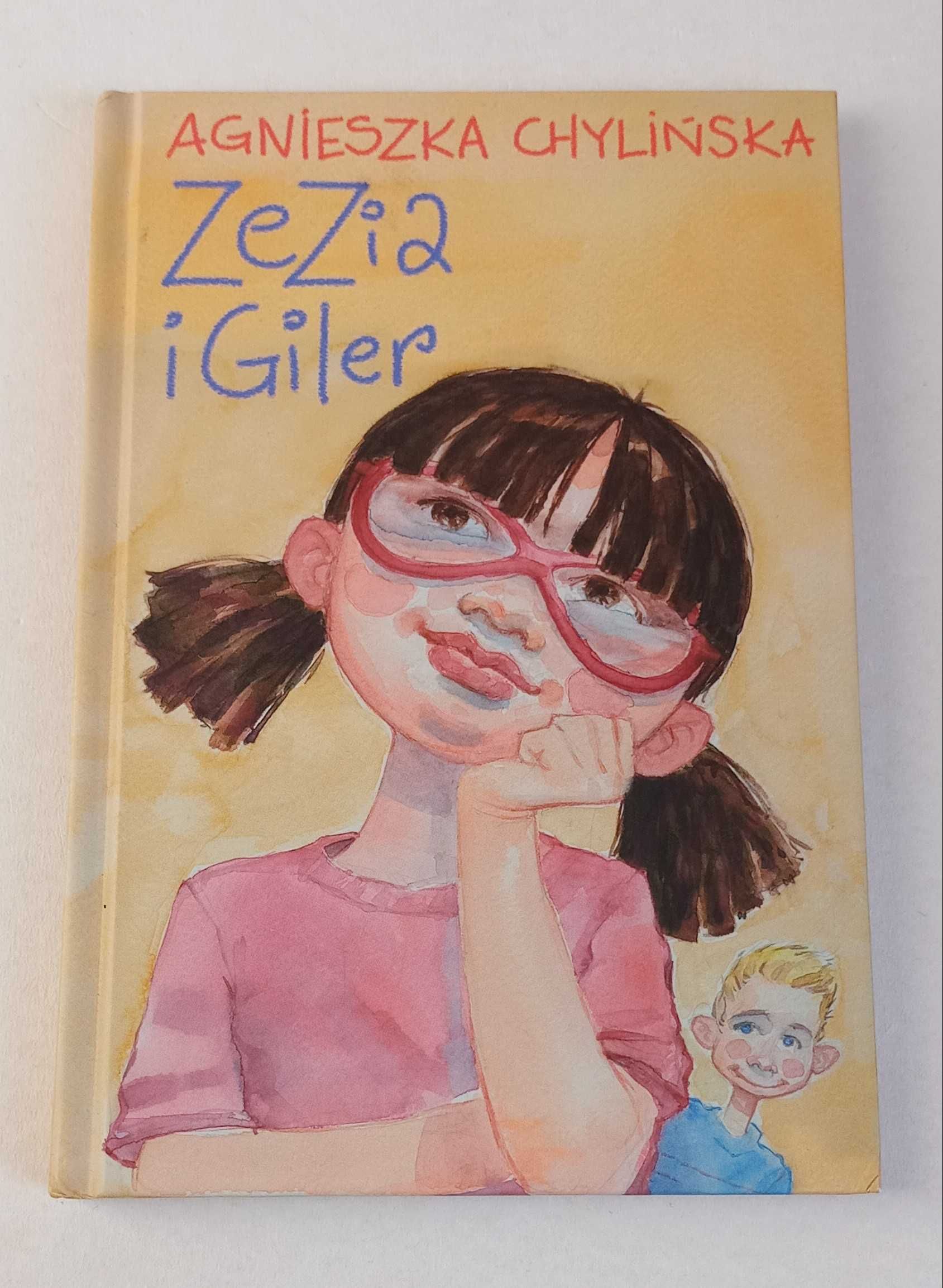 "Zezia i Giler" Agnieszka Chylińska