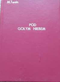 Pod gołym niebem. Mark Twain