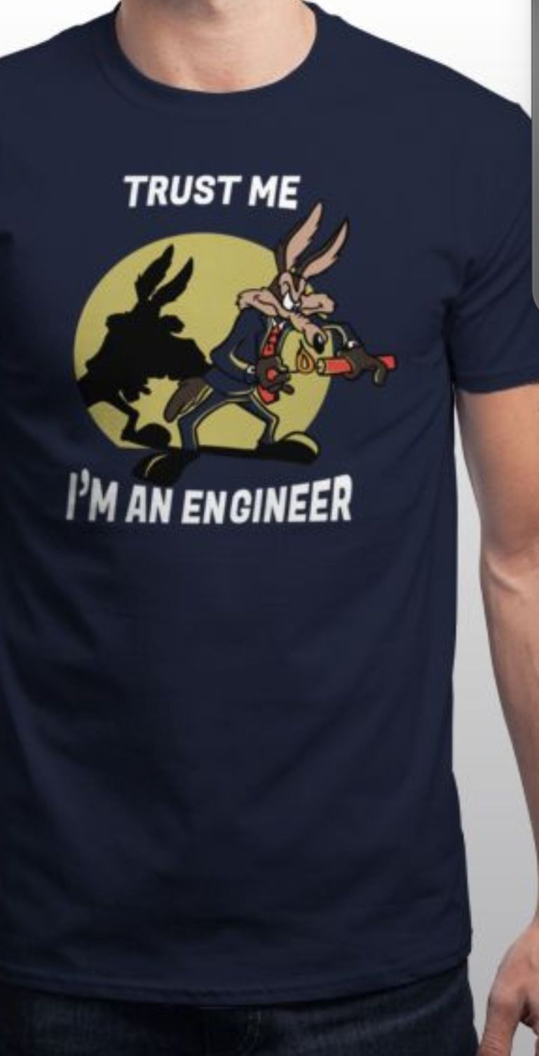 TRUST ME i am an engineer koszulka męska 8 rozmiarów NOWA