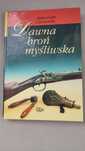 Dawna broń myśliwska - Aleksander Czerwiński