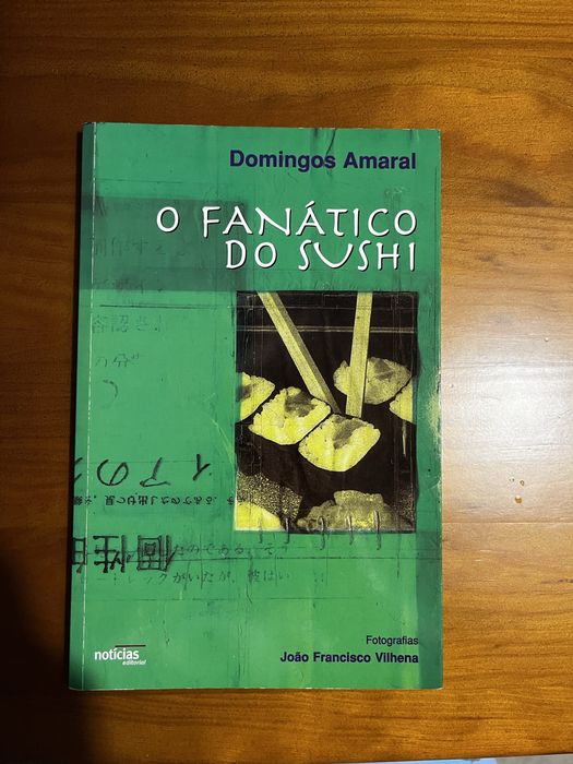 Policial O Fanático do Sushi - Domingos Amaral