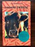 Jonathan Safran Foer – Zjadanie zwierząt
