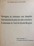 Vantagens da iluminação com lâmpadas fluoresc. do ponto de vista...
