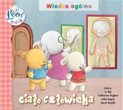 Królik Leoś - Ciało Człowieka - Praca Zbiorowa