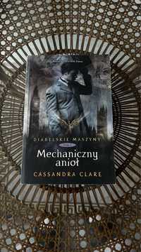 Ksiażka Cassandry Clare „Mechaniczny anioł - Tom I”