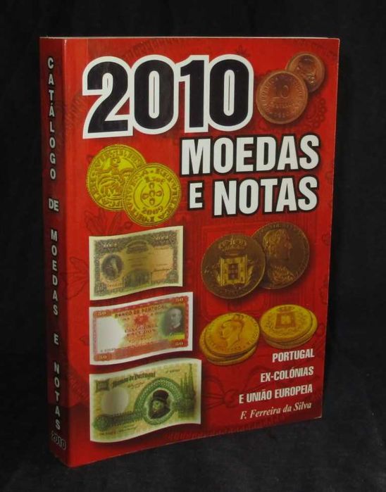 Livro Catálogo de Moedas e Notas 2010 Ferreira da Silva