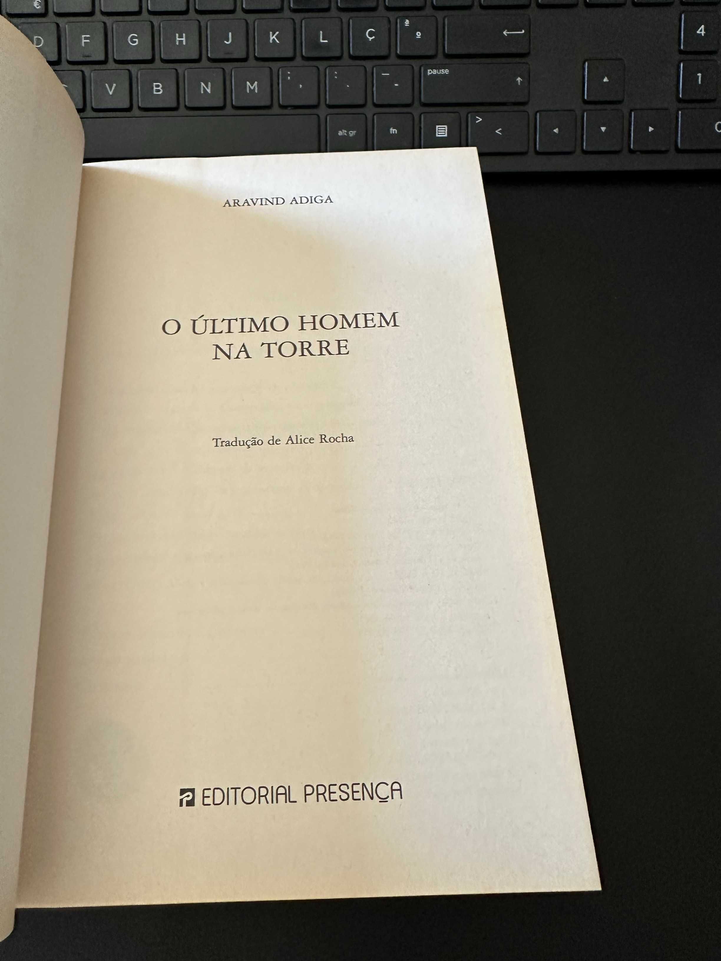 O Último Homem na Torre | Aravind Adiga | RESERVADO